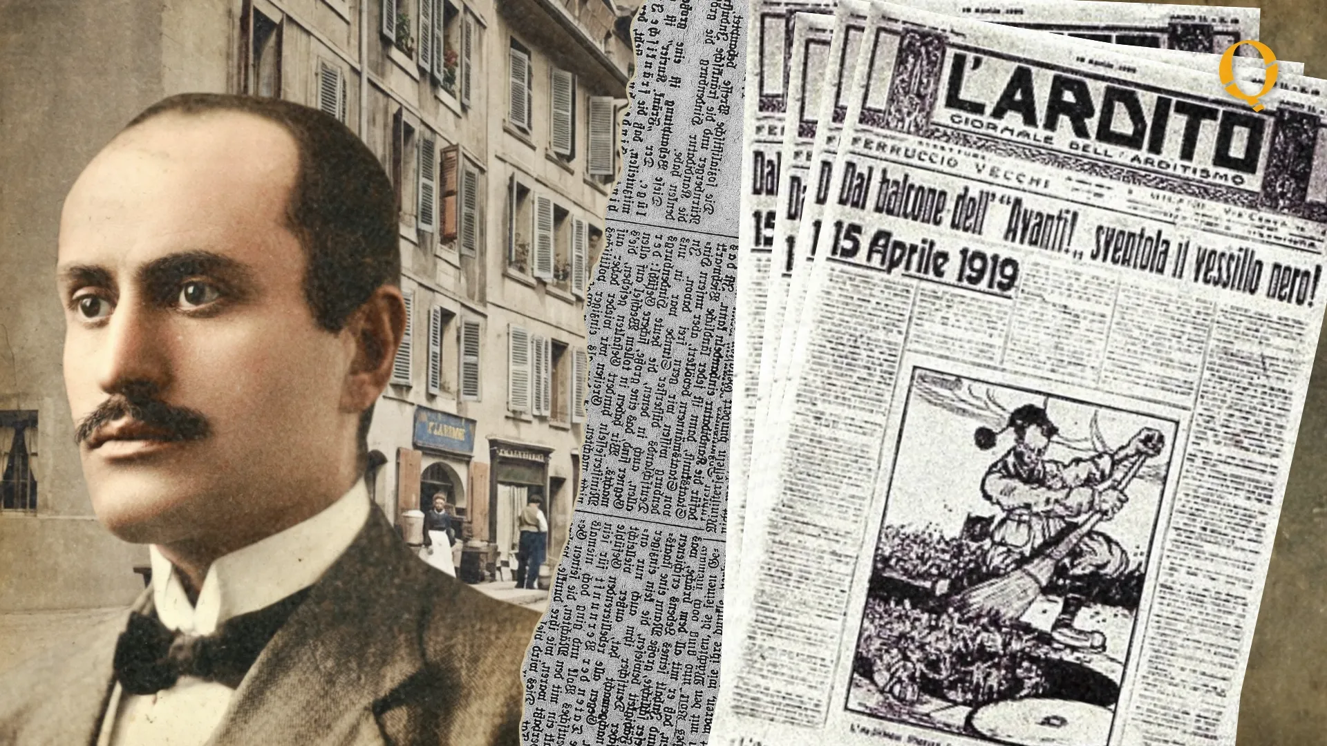 Collage storico su Mussolini giovane e la sua formazione politica, con un ritratto d'epoca in primo piano, uno scorcio urbano e copie del giornale L'Ardito datate 15 aprile 1919.